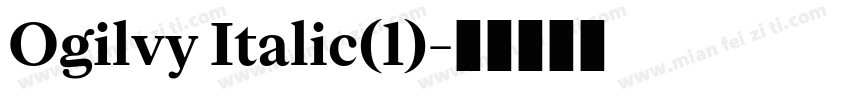 Ogilvy Italic(1)字体转换